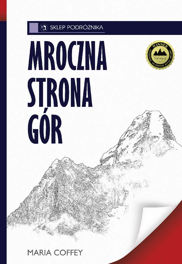 Maria Coffey Mroczna strona gór