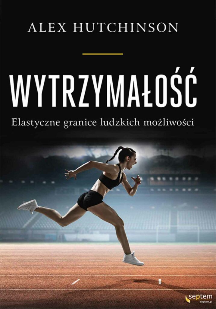 Wytrzymałość Alex Hutchinson